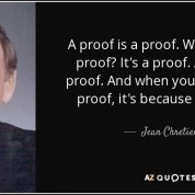 quote-a-proof-is-a-proof-what-kind-of-a-proof-it-s-a-proof-a-proof-is-a-proof-and-when-you-jean-chretien-5-55-61